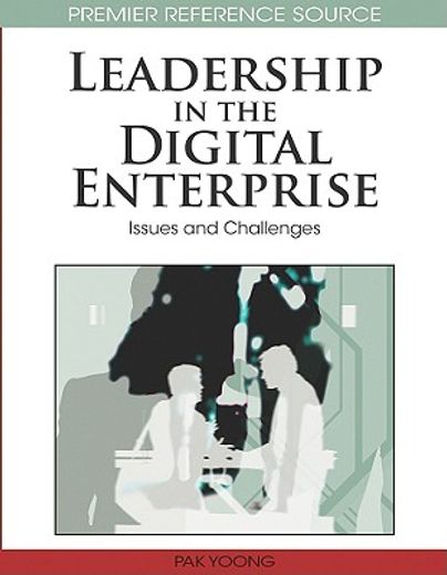 leadership in the digital enterprise,issues and challenges