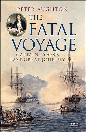 the fatal voyage,captain cook´s last great journey