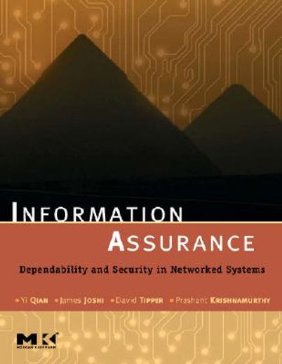 information assurance,dependability and security in networked systems