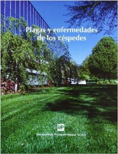 Plagas y enfermedades de los céspedes (Compendium of Plant Diesease Series) (in Spanish)