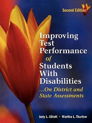 improving test performance of  students with disabilities,on district and state assessments