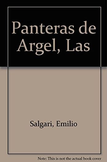 Las Panteras de Argel. El Filtro de los Califas (in Spanish)