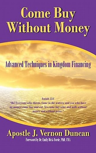 come buy without money,advanced techniques in kingdom financing