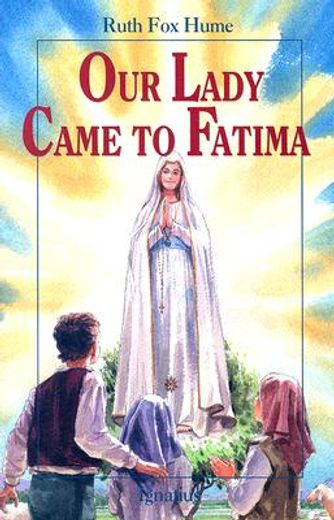 our lady came to fatima (in English)