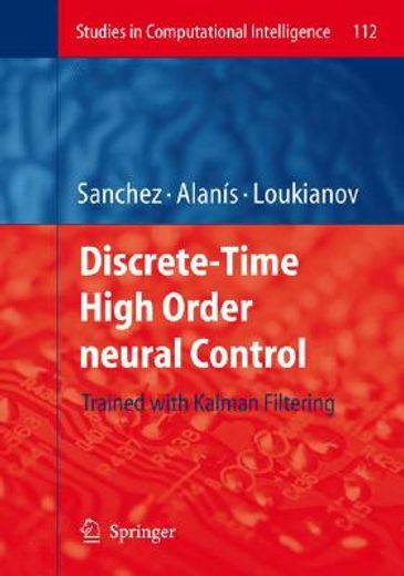 discrete-time high order neural control,trained with kalman filtering