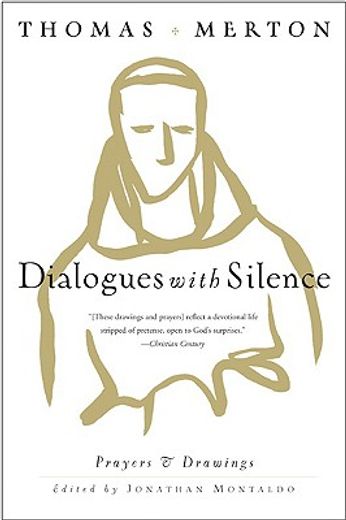 dialogues with silence,prayers & drawings (en Inglés)