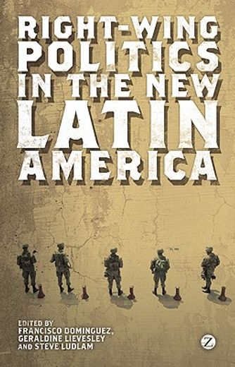 right-wing politics in the new latin america