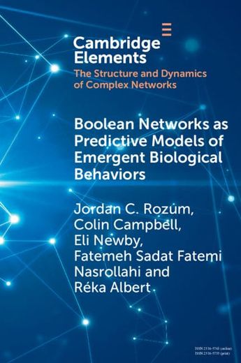 Boolean Networks as Predictive Models of Emergent Biological Behaviors (en Inglés)