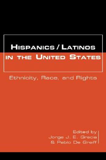 hispanics/latinos in the united states,ethnicity, race, and rights