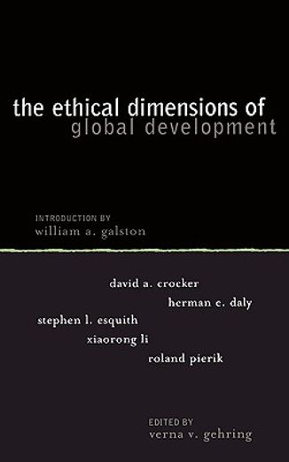 the ethical dimensions of global development