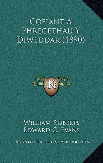 cofiant a phregethau y diweddar (1890)