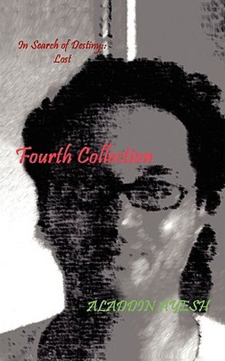 fourth collection :in search of destiny :: lost