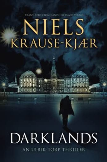 Darklands: An Ulrik Torp Thriller