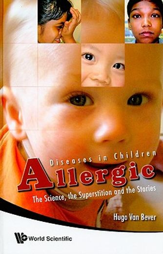 allergic diseases in children,the sciences, the superstition and the stories