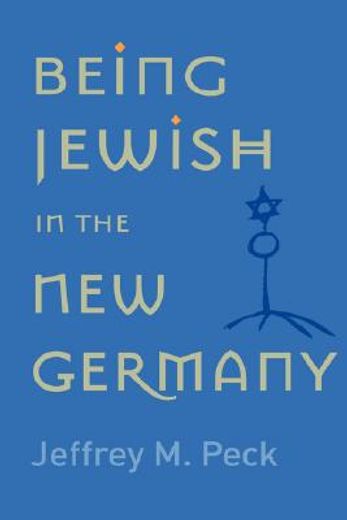 being jewish in the new germany