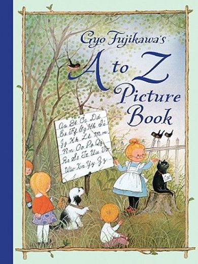 Gyo Fujikawa's a to z Picture Book (in English)