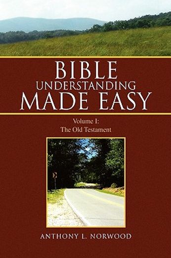 bible understanding made easy,the old testament
