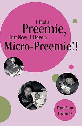 i had a preemie,but now, i have a micro-preemie