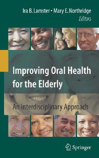 improving oral health for the elderly,an interdisciplinary approach