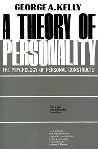 theory of personality,the psychology of personal constructs (in English)