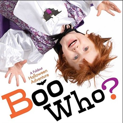 boo who?,a foldout halloween adventure