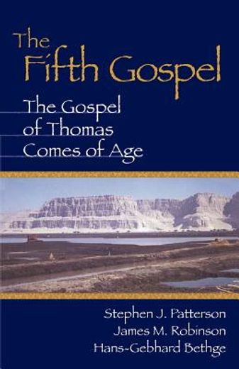 the fifth gospel,the gospel of thomas comes of age