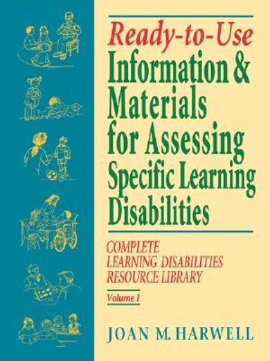 ready-to-use information & materials for assessing specific learning disabilities,complete learning disabilities resource library (en Inglés)