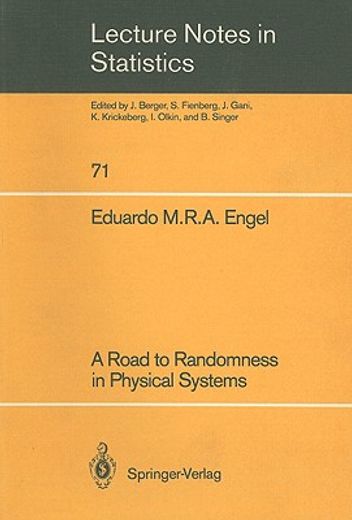 a road to randomness in physical systems