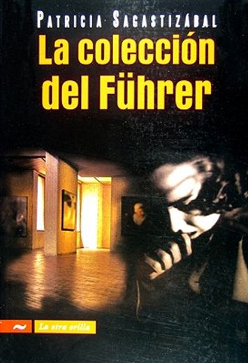 coleccion del fuhrer, la (in Spanish)