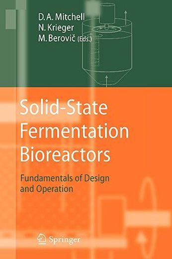 solid-state fermentation bioreactors,fundamentals of design and operation