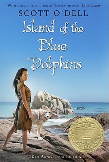 Island of the Blue Dolphins: A Newbery Award Winner (in English)
