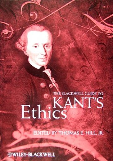 blackwell guide to kant´s ethics