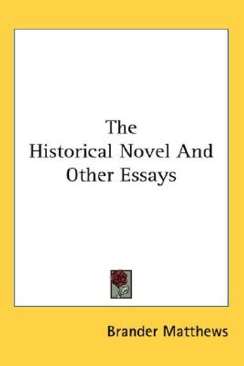 the historical novel and other essays