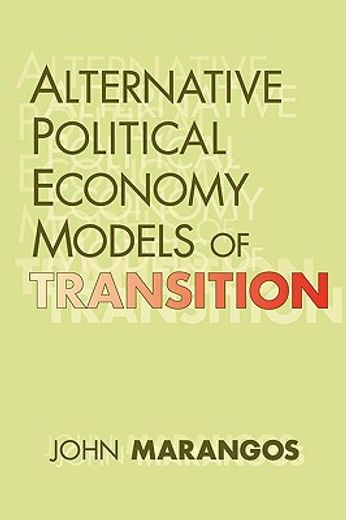 alternative political economy models of transition