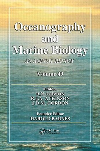 Oceanography and Marine Biology: An Annual Review. Volume 49 (en Inglés)