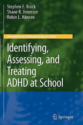 identifying, assessing, and treating adhd at school (en Inglés)