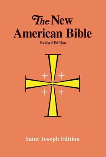new american bible/ saint joseph edition/no.611/04 (en Inglés)
