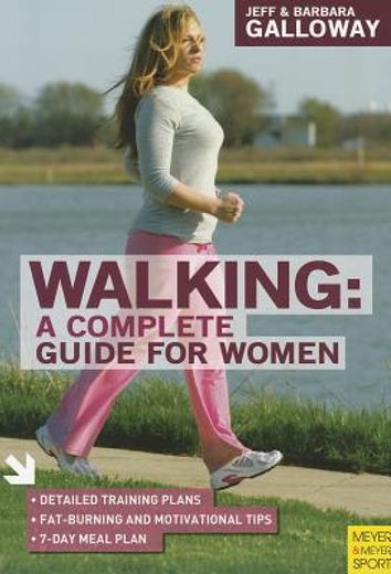 walking,a complete guide for women
