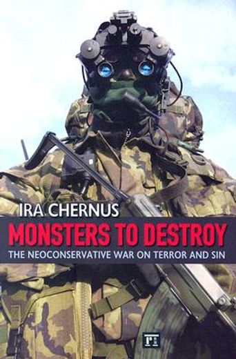 monsters to destroy,the neoconservative war on terror and sin