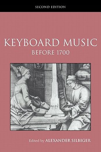 keyboard music before 1700,rutledge studies in musical genres