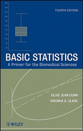 basic statistics,a primer for the biomedical sciences