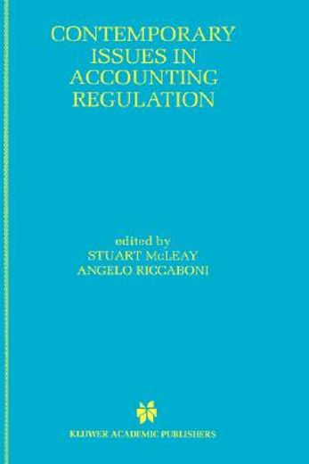 contemporary issues in accounting regulation (en Inglés)