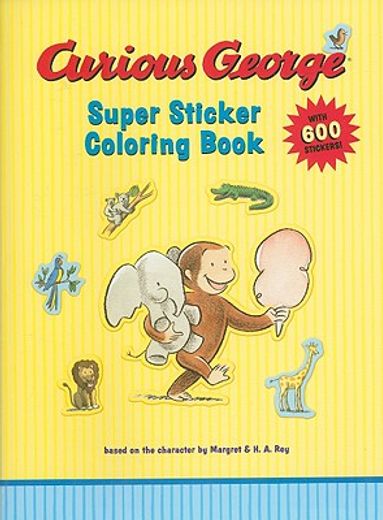 curious george super sticker coloring book (en Inglés)