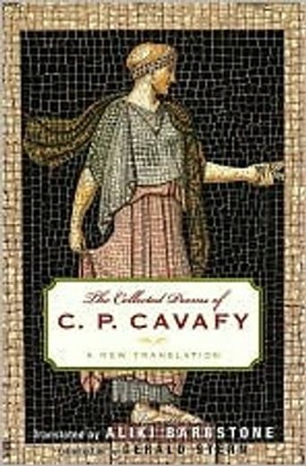 collected poems of c. p. cavafy,a new translation (en Inglés)