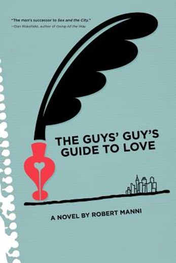 the guys ` guy ` s guide to love