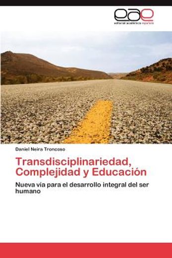 transdisciplinariedad, complejidad y educaci n