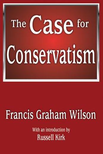 the case for conservatism