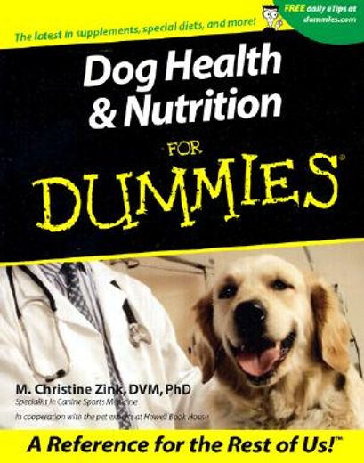 dog health & nutrition for dummies (en Inglés)