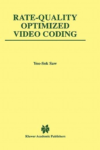 rate-quality optimized video coding (en Inglés)