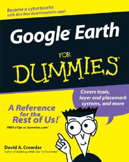 google earth for dummies (en Inglés)